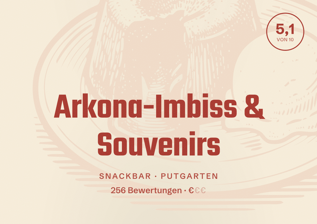 Illustriertes Poster von Arkona-Imbiss & Souvenirs, Snackbar in Putgarten: Bewertung 5,1 von 10 aus 256 Bewertungen, Preisniveau €