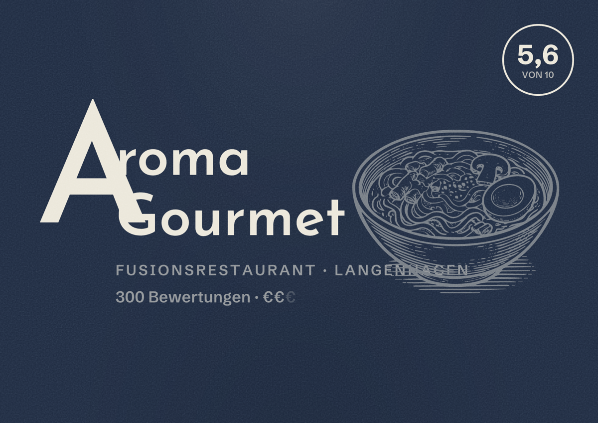 Illustriertes Poster von Aroma Gourmet, Fusionsrestaurant in Langenhagen: Bewertung 5,6 von 10 aus 300 Bewertungen, Preisniveau €€