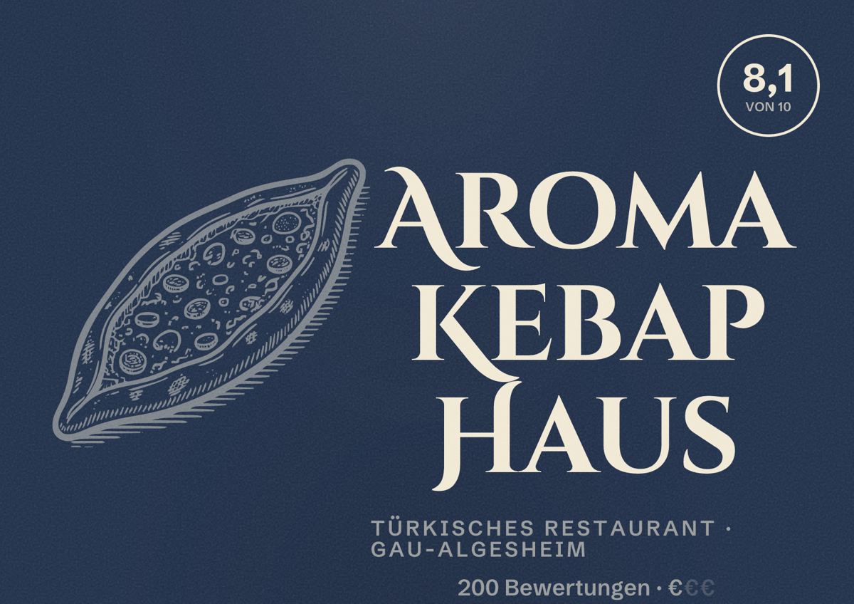 Illustriertes Poster von Aroma Kebap Haus, Türkisches Restaurant in Gau-Algesheim: Bewertung 8,1 von 10 aus 200 Bewertungen, Preisniveau €