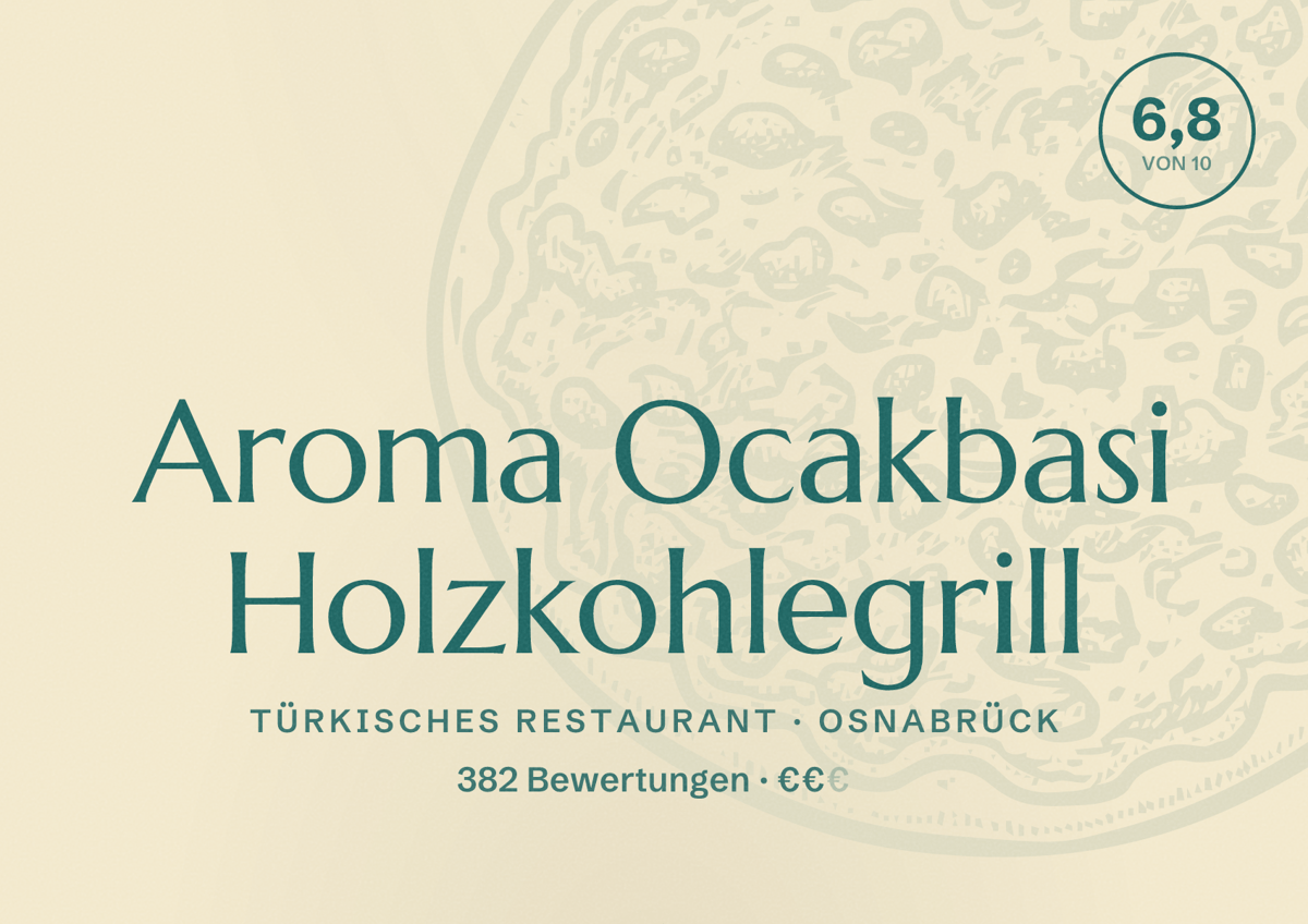 Illustriertes Poster von Aroma Ocakbasi Holzkohlegrill, Türkisches Restaurant in Osnabrück: Bewertung 6,8 von 10 aus 382 Bewertungen, Preisniveau €€