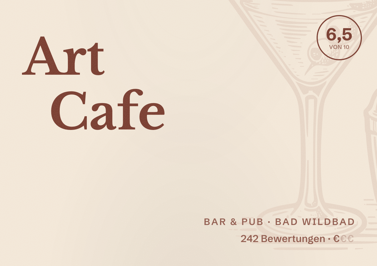 Illustriertes Poster von Art Cafe, Bar & Pub in Bad Wildbad: Bewertung 6,5 von 10 aus 242 Bewertungen, Preisniveau €