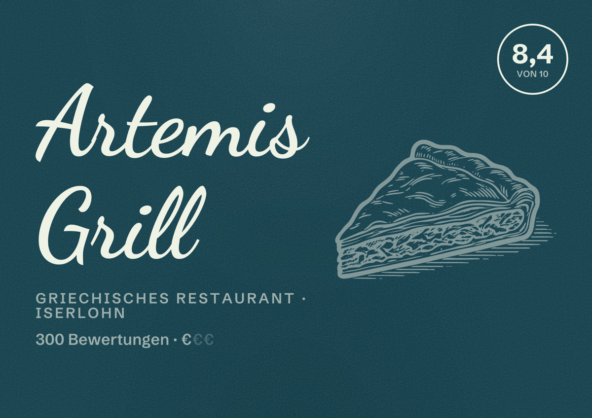 Illustriertes Poster von Artemis Grill, Griechisches Restaurant in Iserlohn: Bewertung 8,4 von 10 aus 300 Bewertungen, Preisniveau €