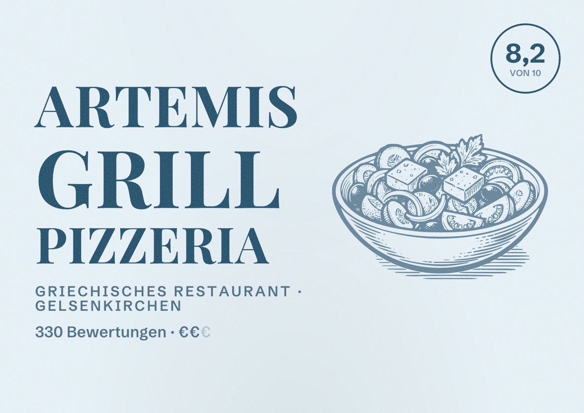 Illustriertes Poster von Artemis Grill Pizzeria, Griechisches Restaurant in Gelsenkirchen: Bewertung 8,2 von 10 aus 330 Bewertungen, Preisniveau €€