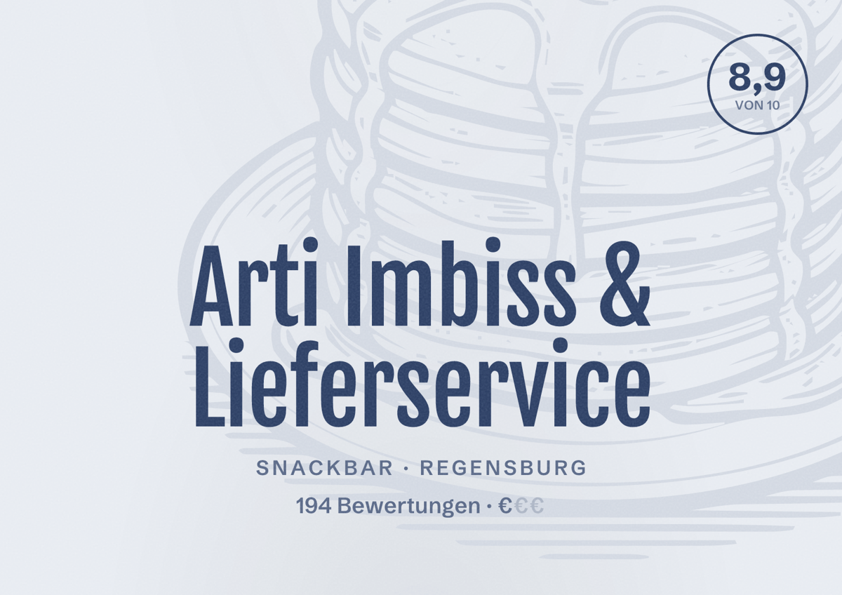 Illustriertes Poster von Arti Imbiss & Lieferservice, Snackbar in Regensburg: Bewertung 8,9 von 10 aus 194 Bewertungen, Preisniveau €