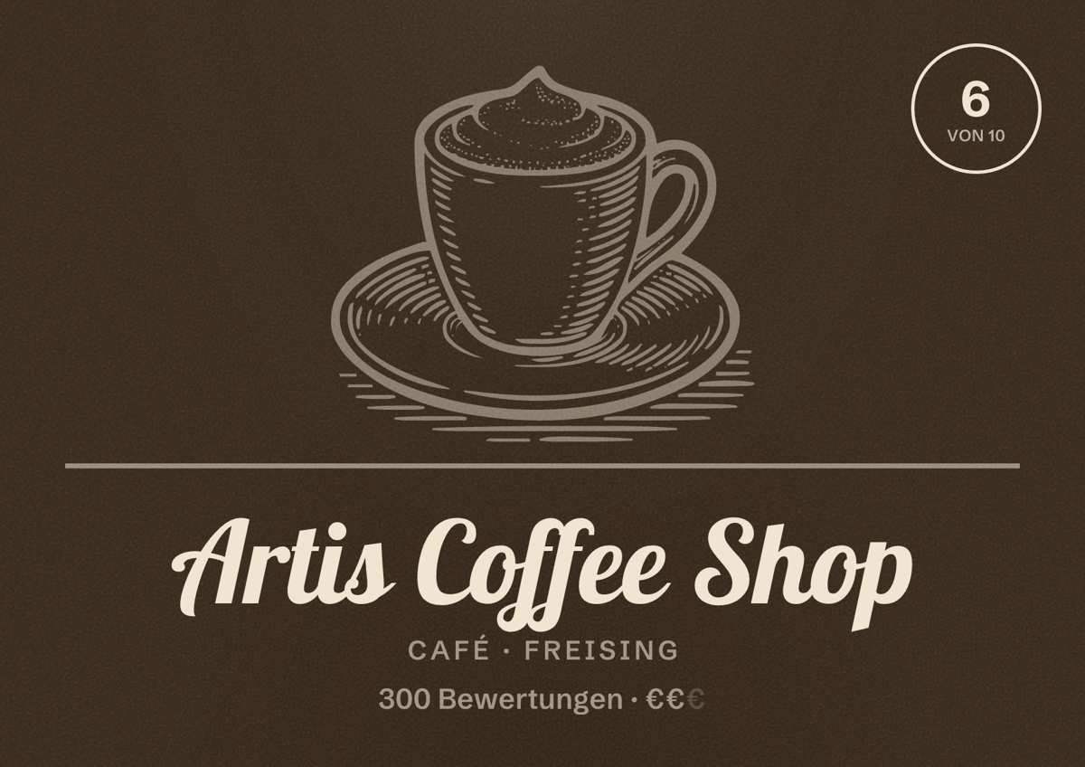 Illustriertes Poster von Artis Coffee Shop, Café in Freising: Bewertung 6 von 10 aus 300 Bewertungen, Preisniveau €€