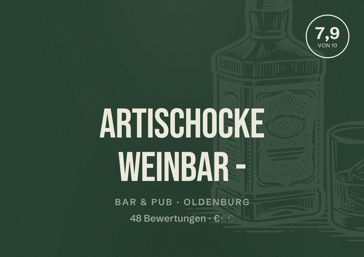 Illustriertes Poster von Artischocke Weinbar -, Bar & Pub in Oldenburg: Bewertung 7,9 von 10 aus 48 Bewertungen, Preisniveau €
