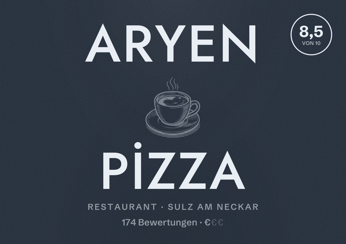 Illustriertes Poster von ARYEN PİZZA, Restaurant in Sulz am Neckar: Bewertung 8,5 von 10 aus 174 Bewertungen, Preisniveau €