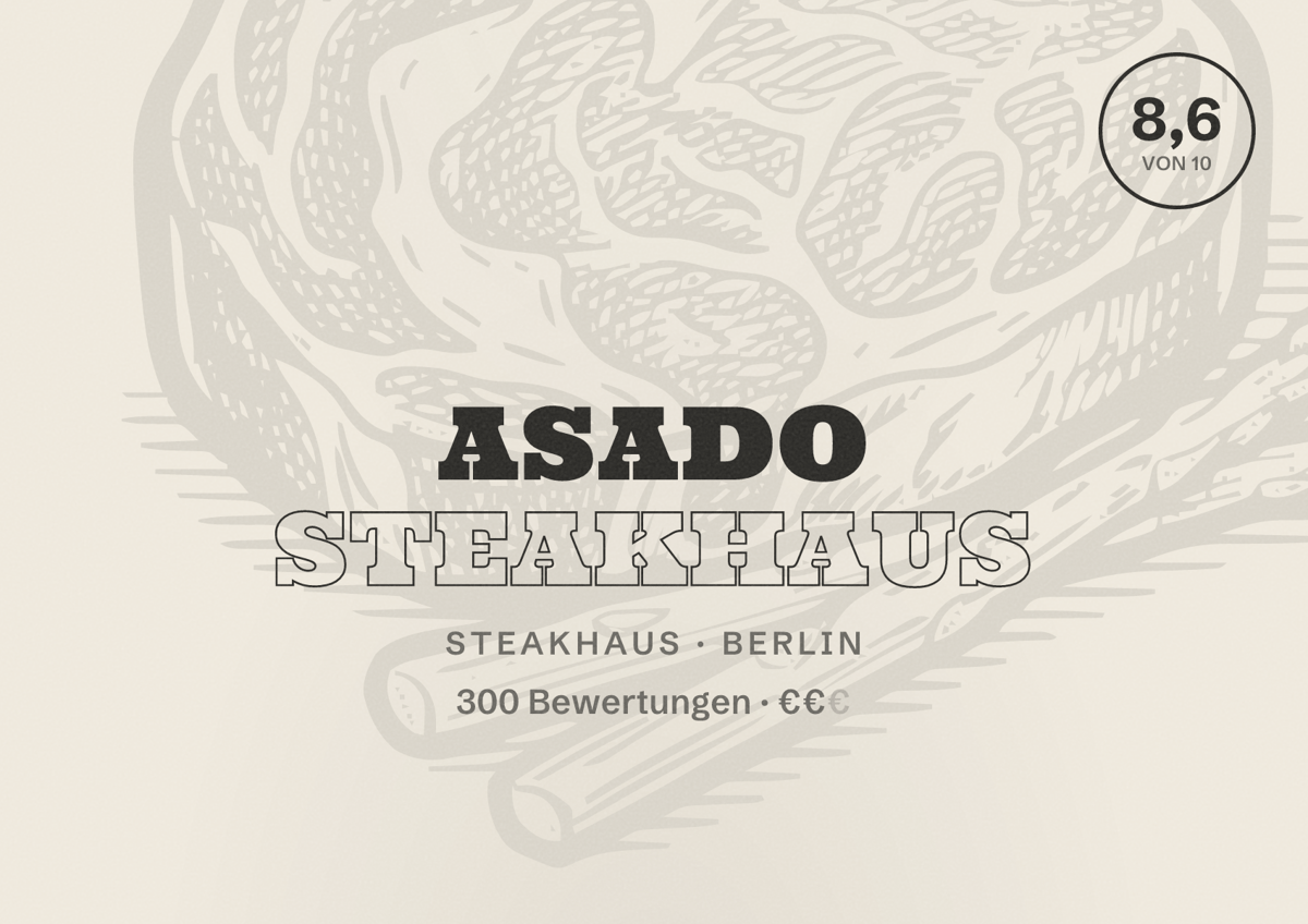 Illustriertes Poster von ASADO Steakhaus, Steakhaus in Berlin: Bewertung 8,6 von 10 aus 300 Bewertungen, Preisniveau €€