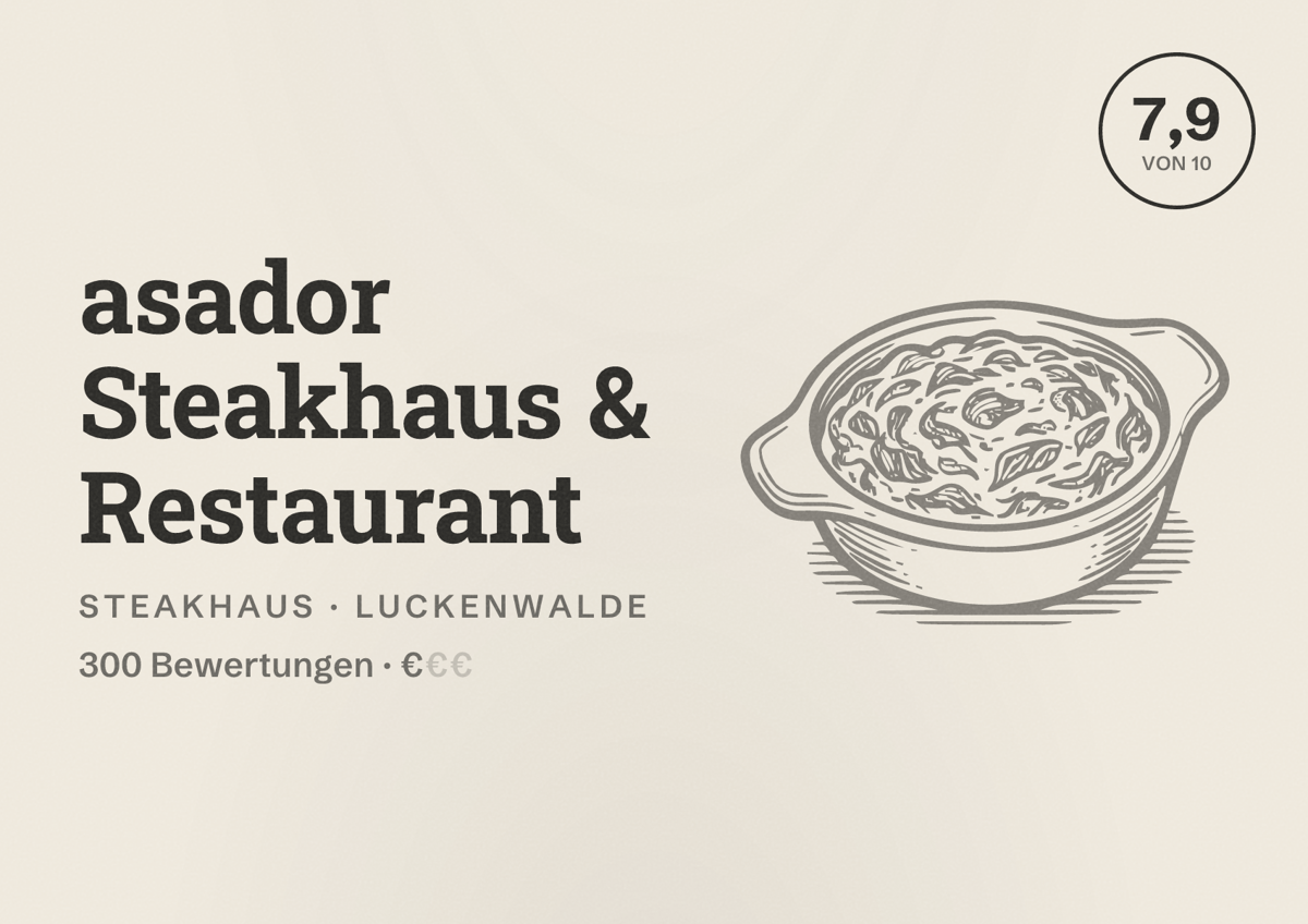 Illustriertes Poster von asador Steakhaus & Restaurant, Steakhaus in Luckenwalde: Bewertung 7,9 von 10 aus 300 Bewertungen, Preisniveau €