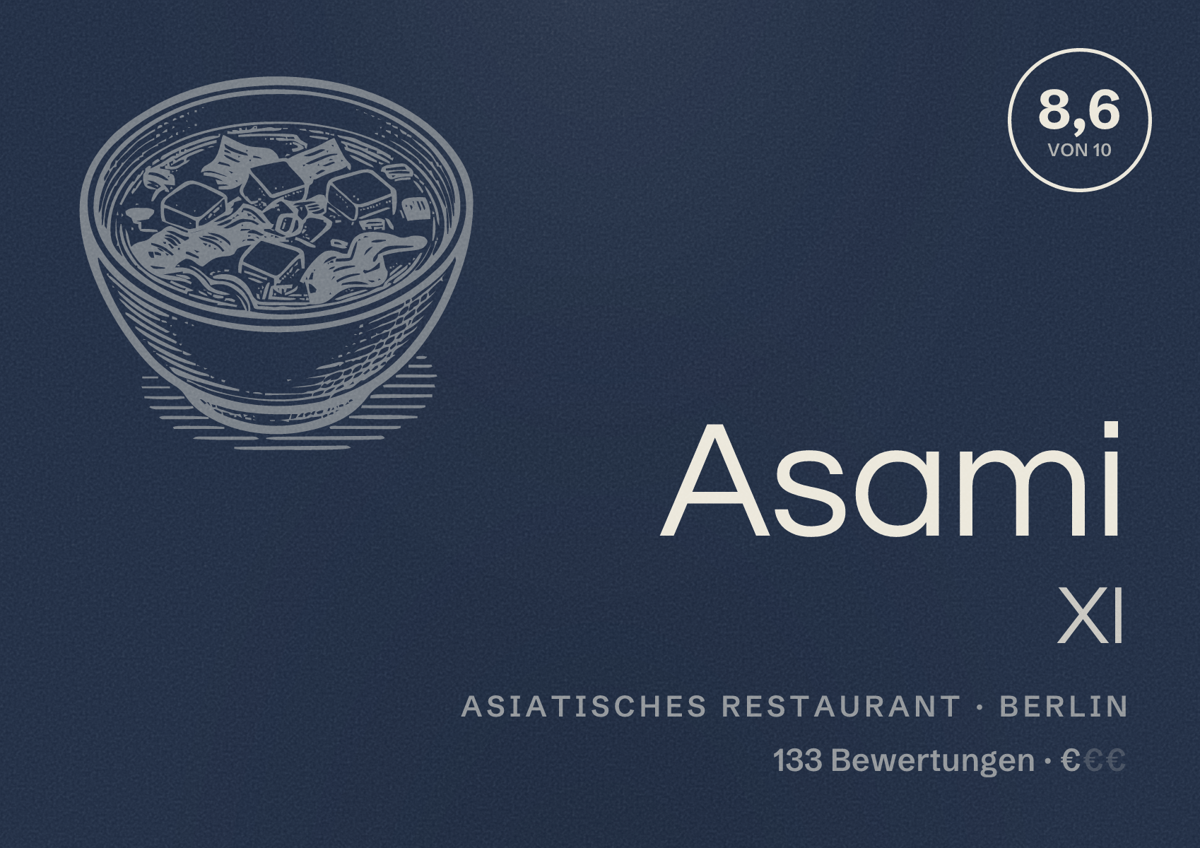 Illustriertes Poster von Asami XI, Asiatisches Restaurant in Berlin: Bewertung 8,6 von 10 aus 133 Bewertungen, Preisniveau €