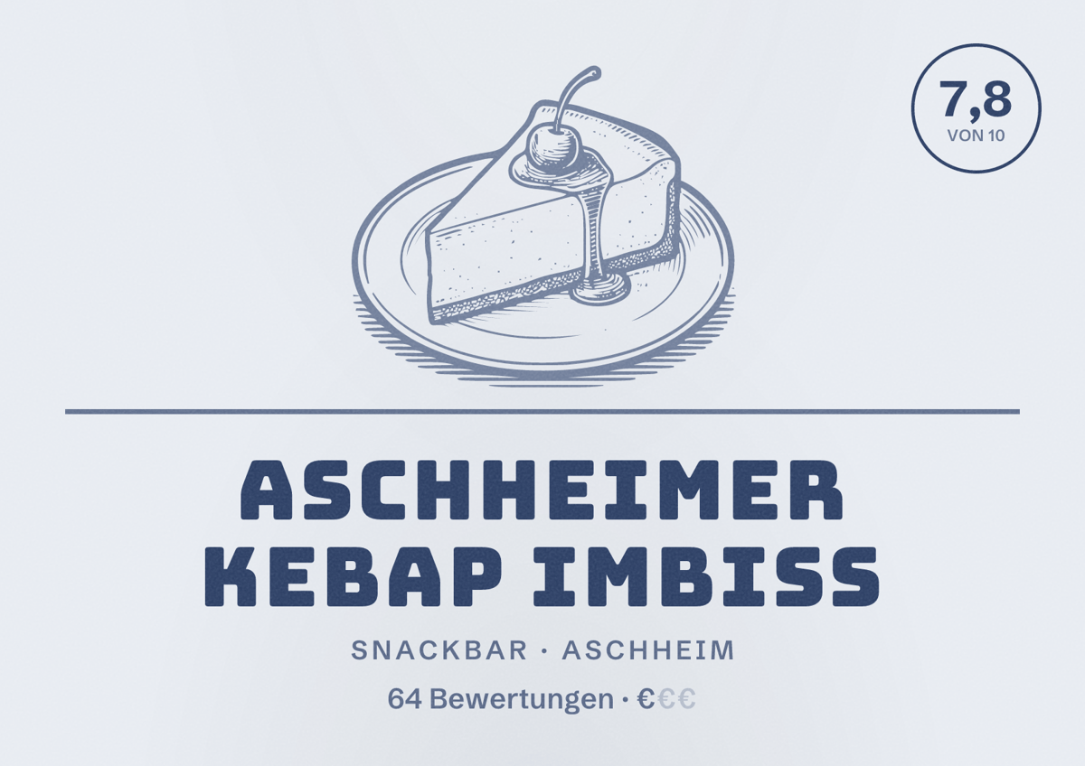 Illustriertes Poster von Aschheimer Kebap Imbiss, Snackbar in Aschheim: Bewertung 7,8 von 10 aus 64 Bewertungen, Preisniveau €