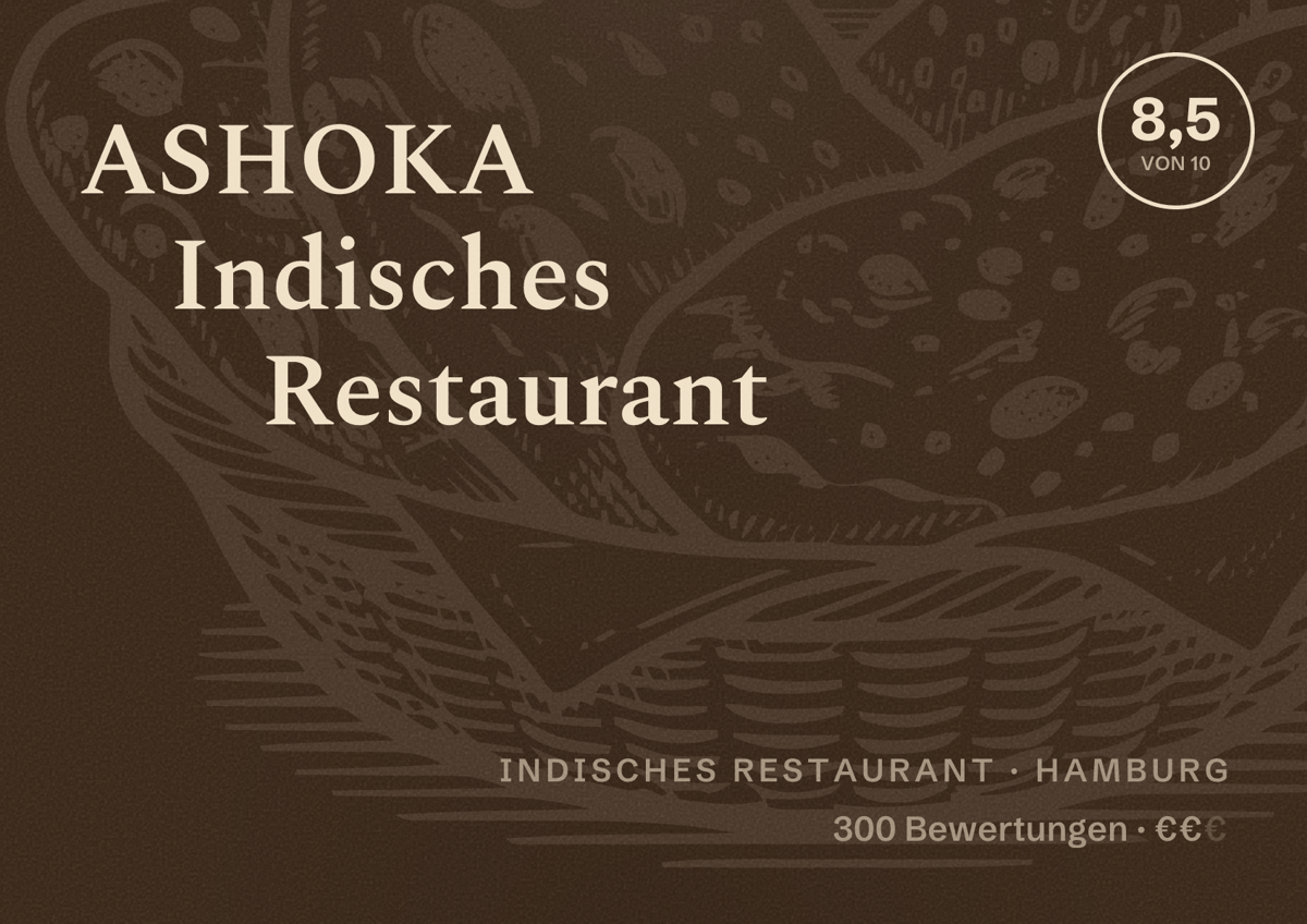 Illustriertes Poster von ASHOKA Indisches Restaurant, Indisches Restaurant in Hamburg: Bewertung 8,5 von 10 aus 300 Bewertungen, Preisniveau €€
