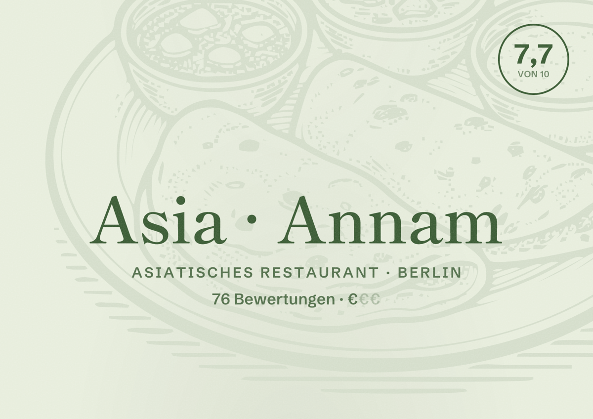 Illustriertes Poster von Asia Annam, Asiatisches Restaurant in Berlin: Bewertung 7,7 von 10 aus 76 Bewertungen, Preisniveau €