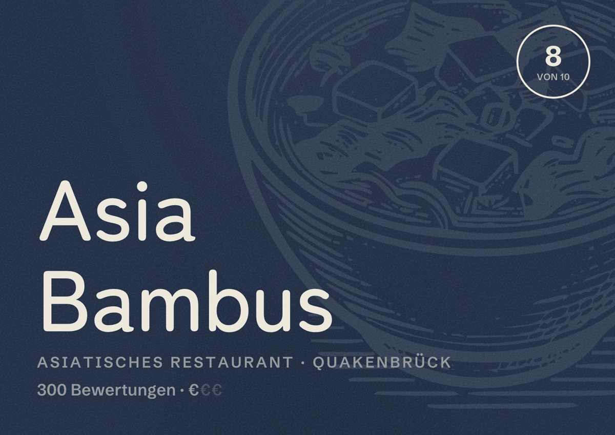 Illustriertes Poster von Asia Bambus, Asiatisches Restaurant in Quakenbrück: Bewertung 8 von 10 aus 300 Bewertungen, Preisniveau €