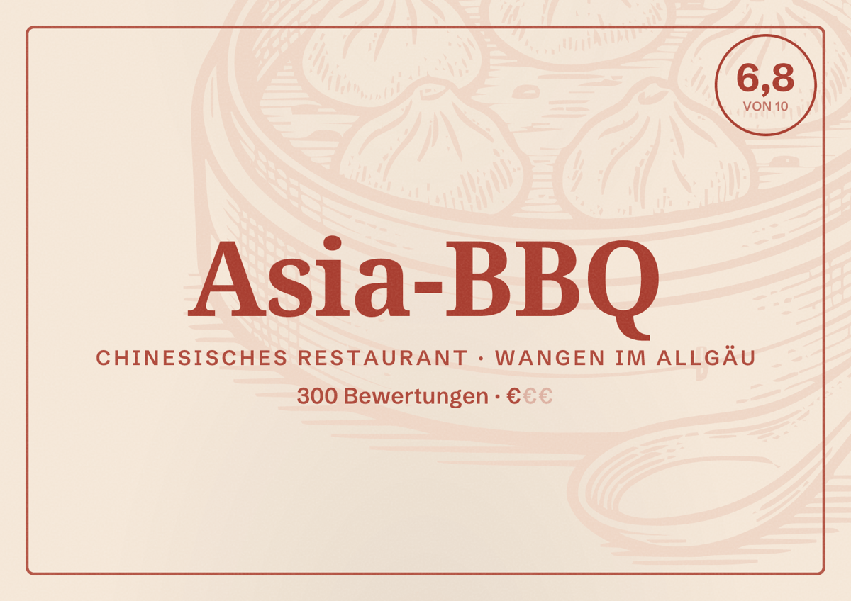 Illustriertes Poster von Asia-BBQ, Chinesisches Restaurant in Wangen im Allgäu: Bewertung 6,8 von 10 aus 300 Bewertungen, Preisniveau €