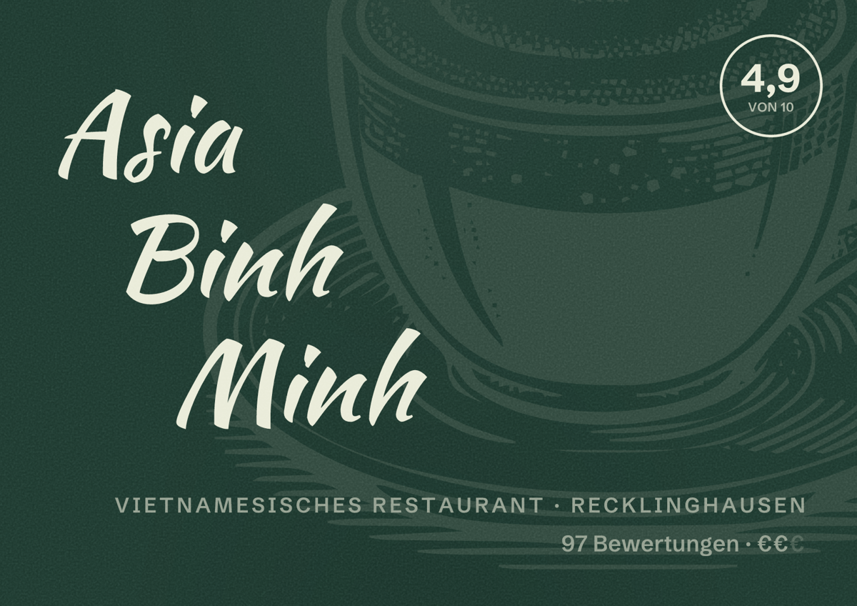 Illustriertes Poster von Asia Binh Minh, Vietnamesisches Restaurant in Recklinghausen: Bewertung 4,9 von 10 aus 97 Bewertungen, Preisniveau €€