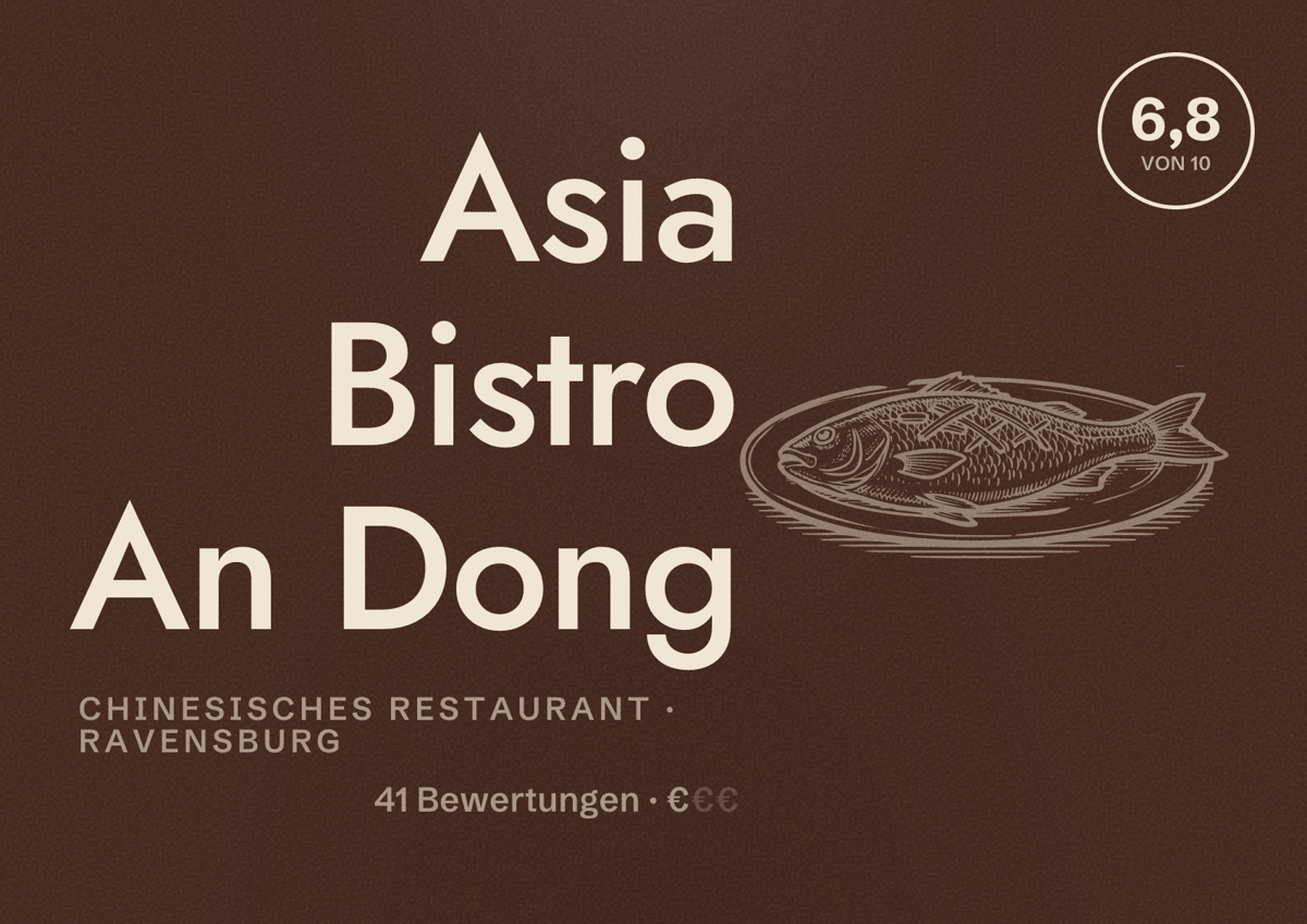Illustriertes Poster von Asia Bistro An Dong, Chinesisches Restaurant in Ravensburg: Bewertung 6,8 von 10 aus 41 Bewertungen, Preisniveau €