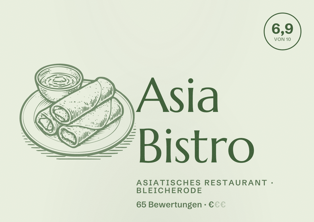 Illustriertes Poster von Asia Bistro, Asiatisches Restaurant in Bleicherode: Bewertung 6,9 von 10 aus 65 Bewertungen, Preisniveau €
