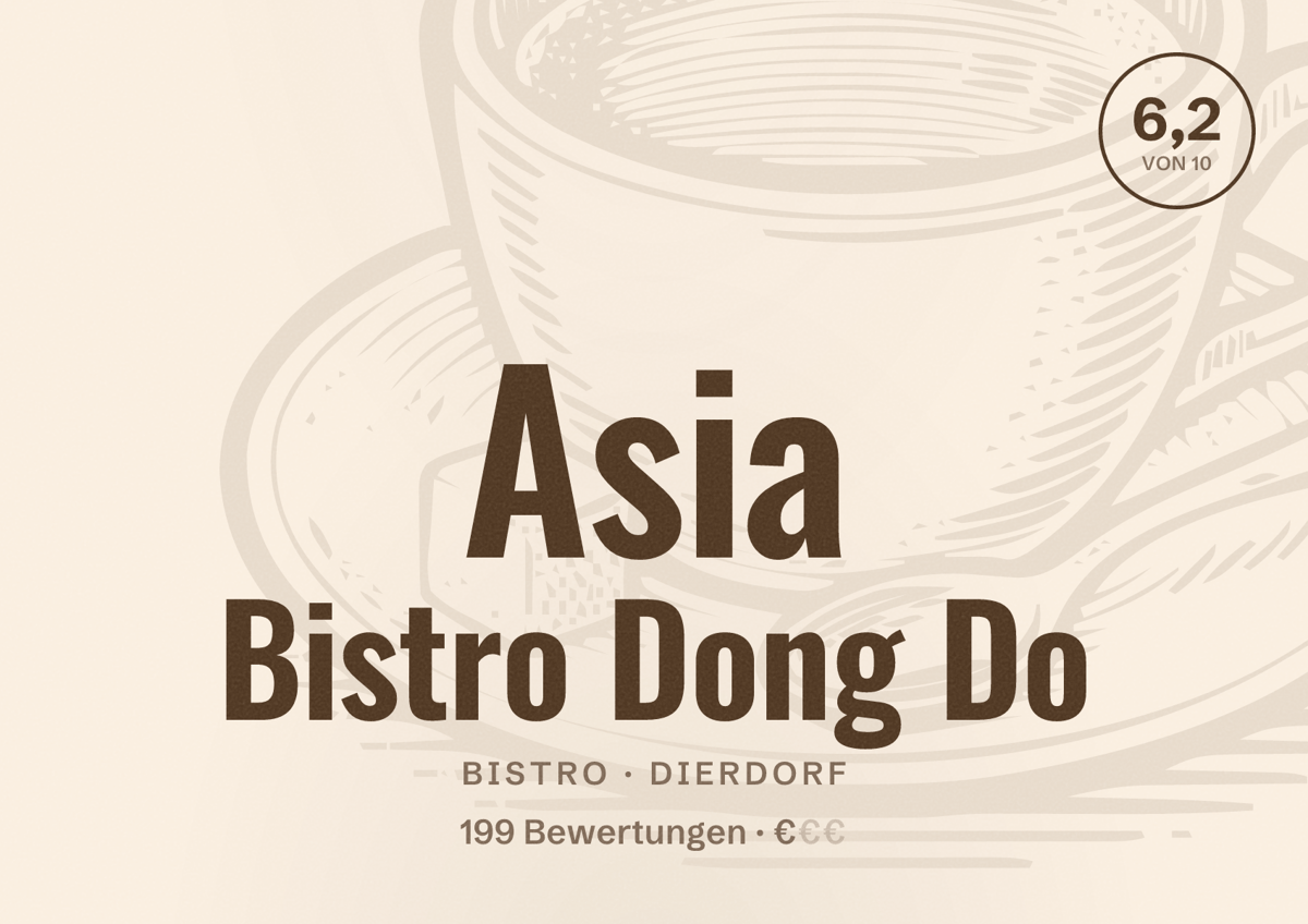 Illustriertes Poster von Asia Bistro Dong Do, Bistro in Dierdorf: Bewertung 6,2 von 10 aus 199 Bewertungen, Preisniveau €