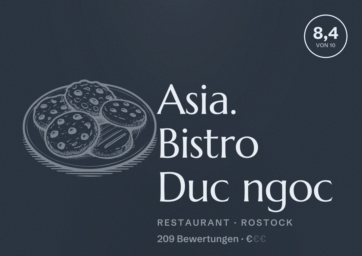Illustriertes Poster von Asia. Bistro Duc ngoc, Restaurant in Rostock: Bewertung 8,4 von 10 aus 209 Bewertungen, Preisniveau €