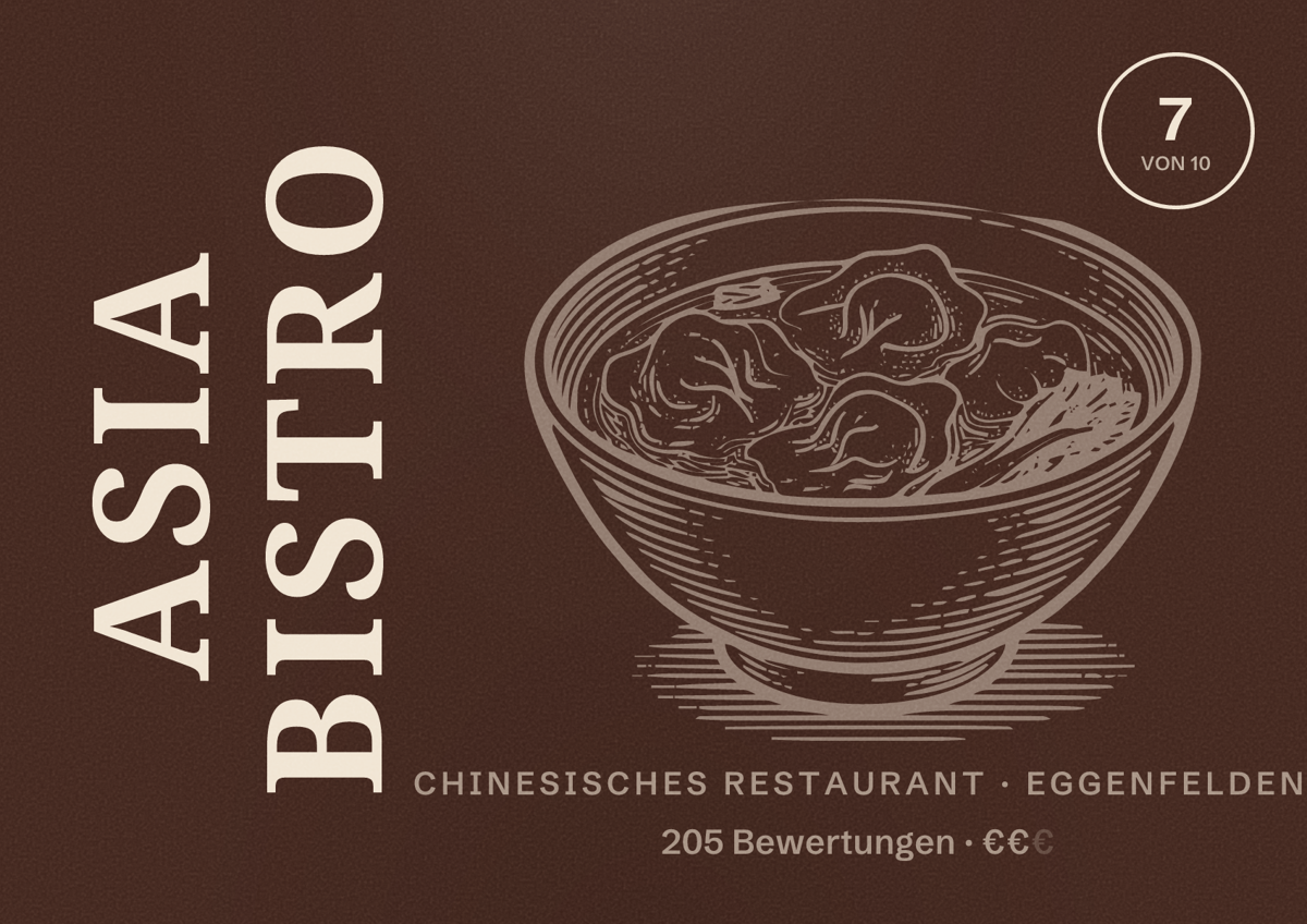Illustriertes Poster von Asia Bistro, Chinesisches Restaurant in Eggenfelden: Bewertung 7 von 10 aus 205 Bewertungen, Preisniveau €€