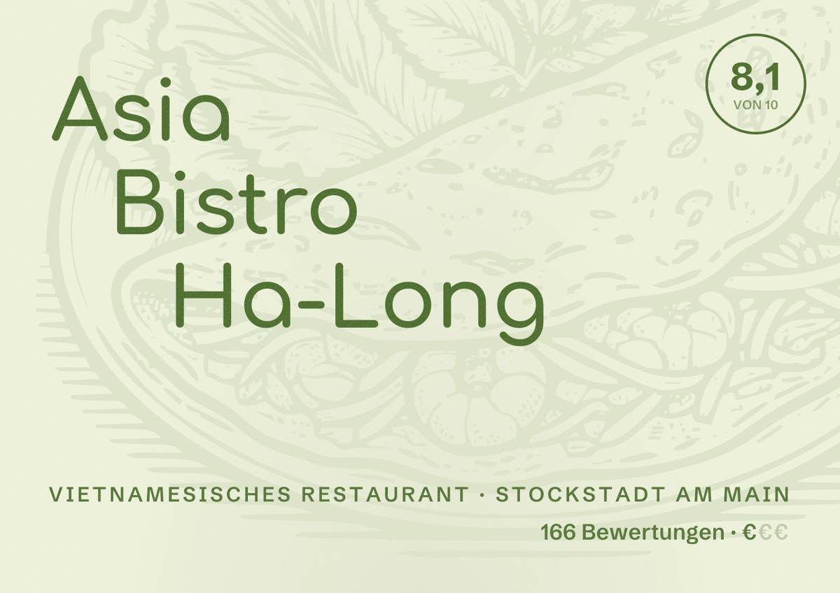 Illustriertes Poster von Asia Bistro Ha-Long, Vietnamesisches Restaurant in Stockstadt am Main: Bewertung 8,1 von 10 aus 166 Bewertungen, Preisniveau €