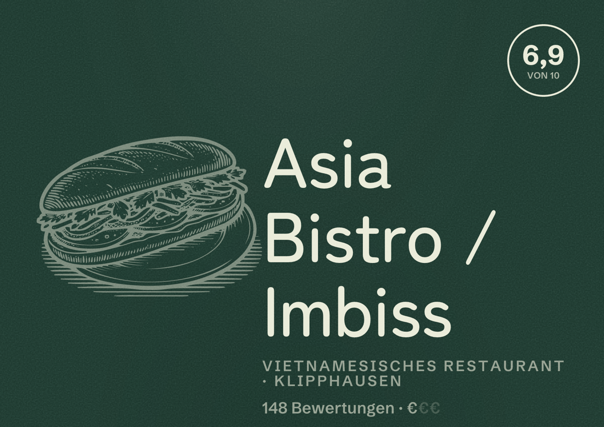 Illustriertes Poster von Asia Bistro / Imbiss, Vietnamesisches Restaurant in Klipphausen: Bewertung 6,9 von 10 aus 148 Bewertungen, Preisniveau €