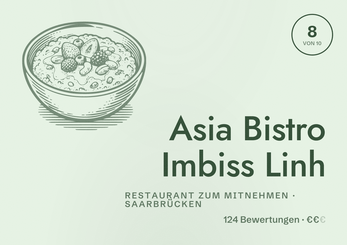 Illustriertes Poster von Asia Bistro Imbiss Linh, Restaurant zum Mitnehmen in Saarbrücken: Bewertung 8 von 10 aus 124 Bewertungen, Preisniveau €€