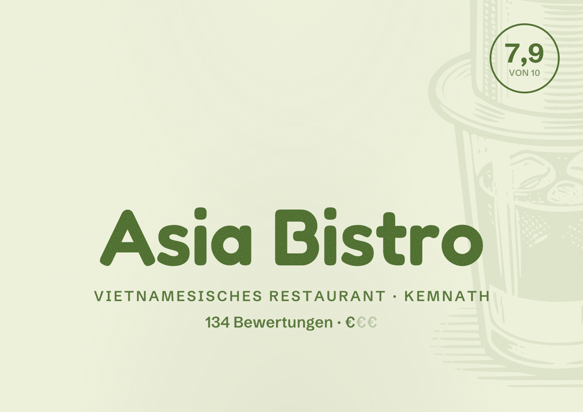 Illustriertes Poster von Asia Bistro, Vietnamesisches Restaurant in Kemnath: Bewertung 7,9 von 10 aus 134 Bewertungen, Preisniveau €
