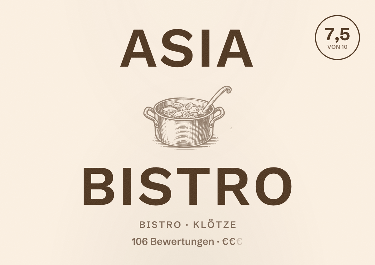 Illustriertes Poster von Asia Bistro, Bistro in Klötze: Bewertung 7,5 von 10 aus 106 Bewertungen, Preisniveau €€