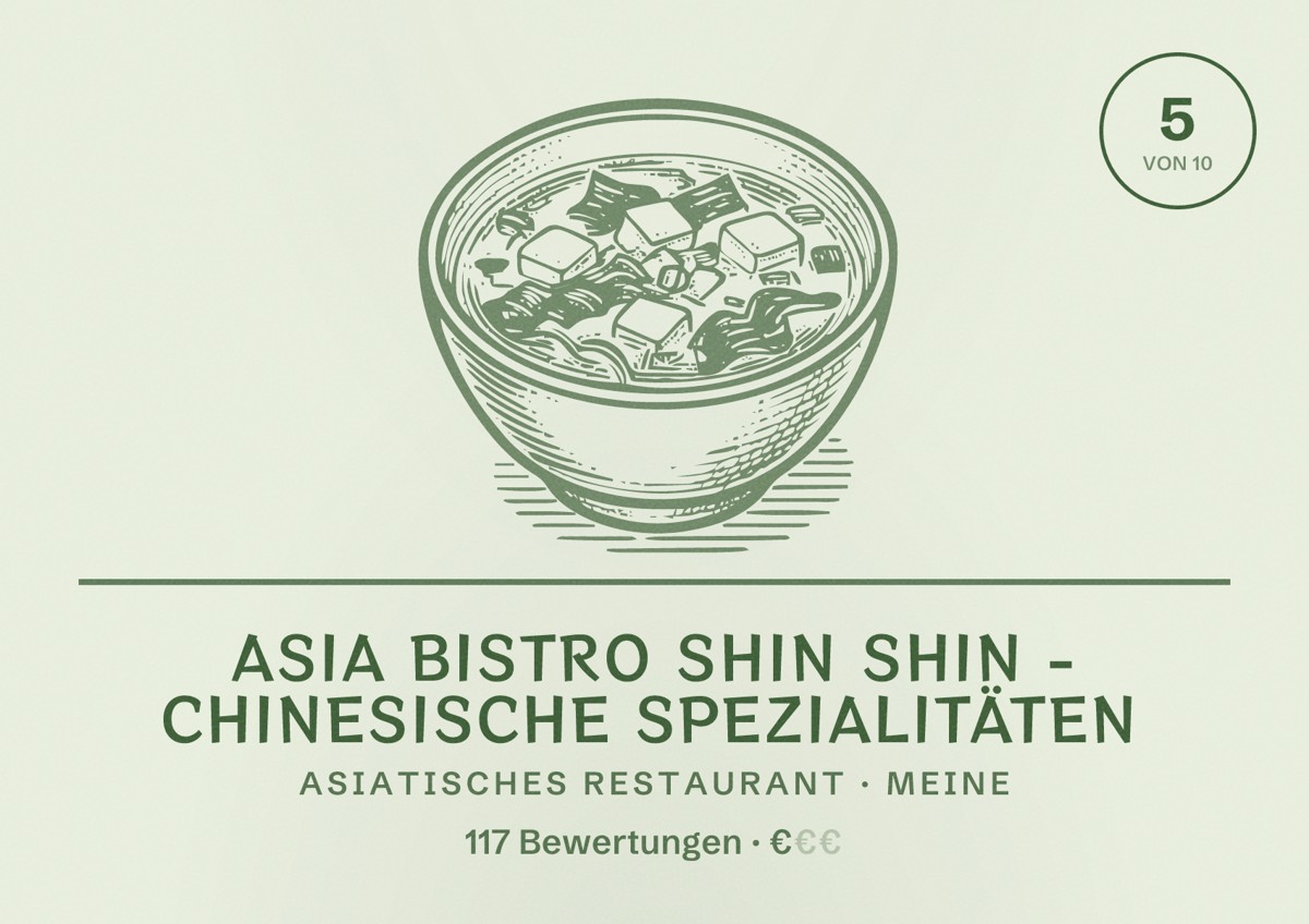 Illustriertes Poster von Asia Bistro Shin Shin - Chinesische Spezialitäten, Asiatisches Restaurant in Meine: Bewertung 5 von 10 aus 117 Bewertungen, Preisniveau €