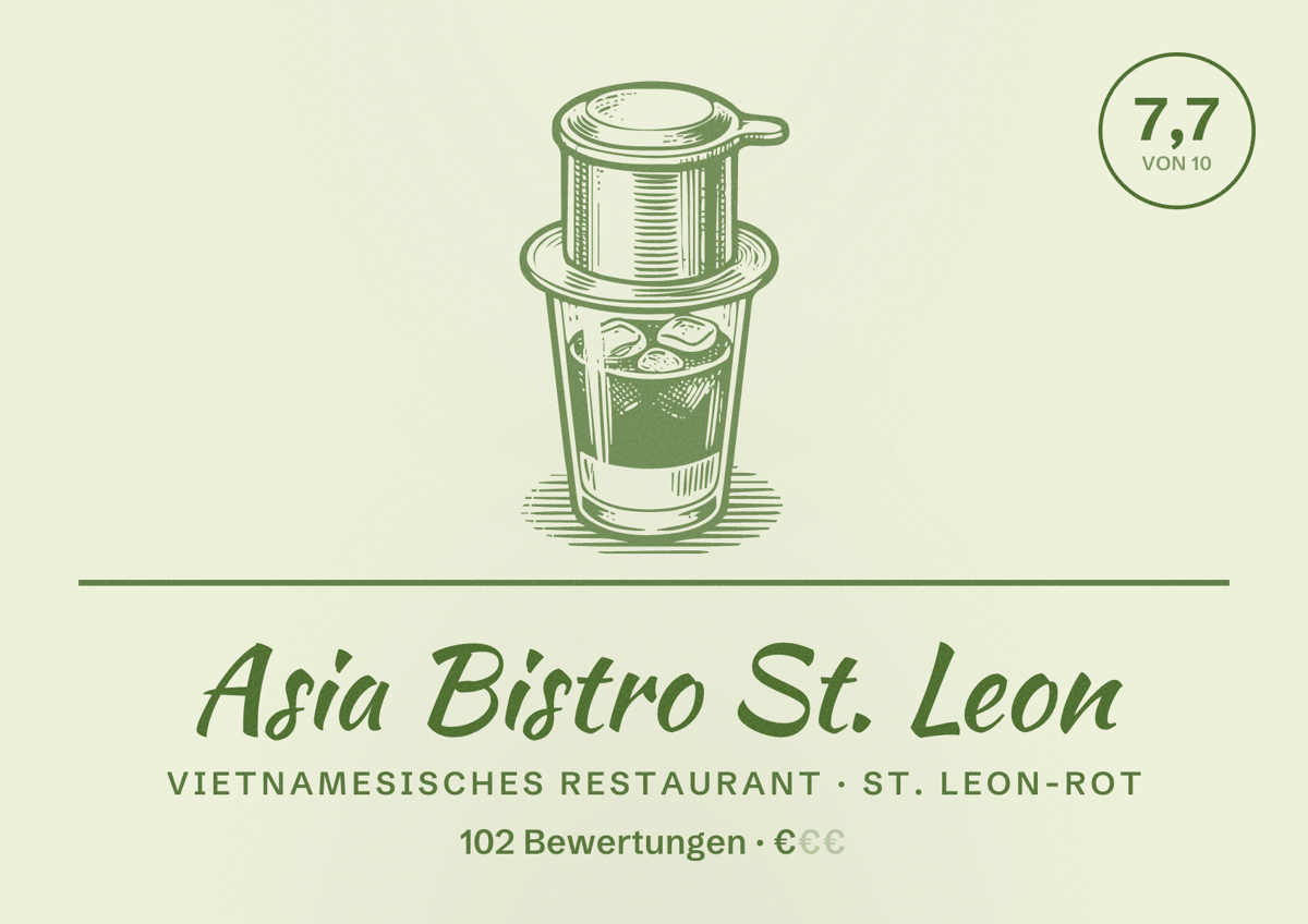 Illustriertes Poster von Asia Bistro St. Leon, Vietnamesisches Restaurant in St. Leon-Rot: Bewertung 7,7 von 10 aus 102 Bewertungen, Preisniveau €