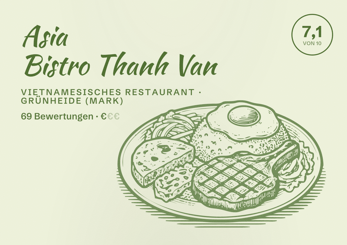 Illustriertes Poster von Asia Bistro Thanh Van, Vietnamesisches Restaurant in Grünheide (Mark): Bewertung 7,1 von 10 aus 69 Bewertungen, Preisniveau €