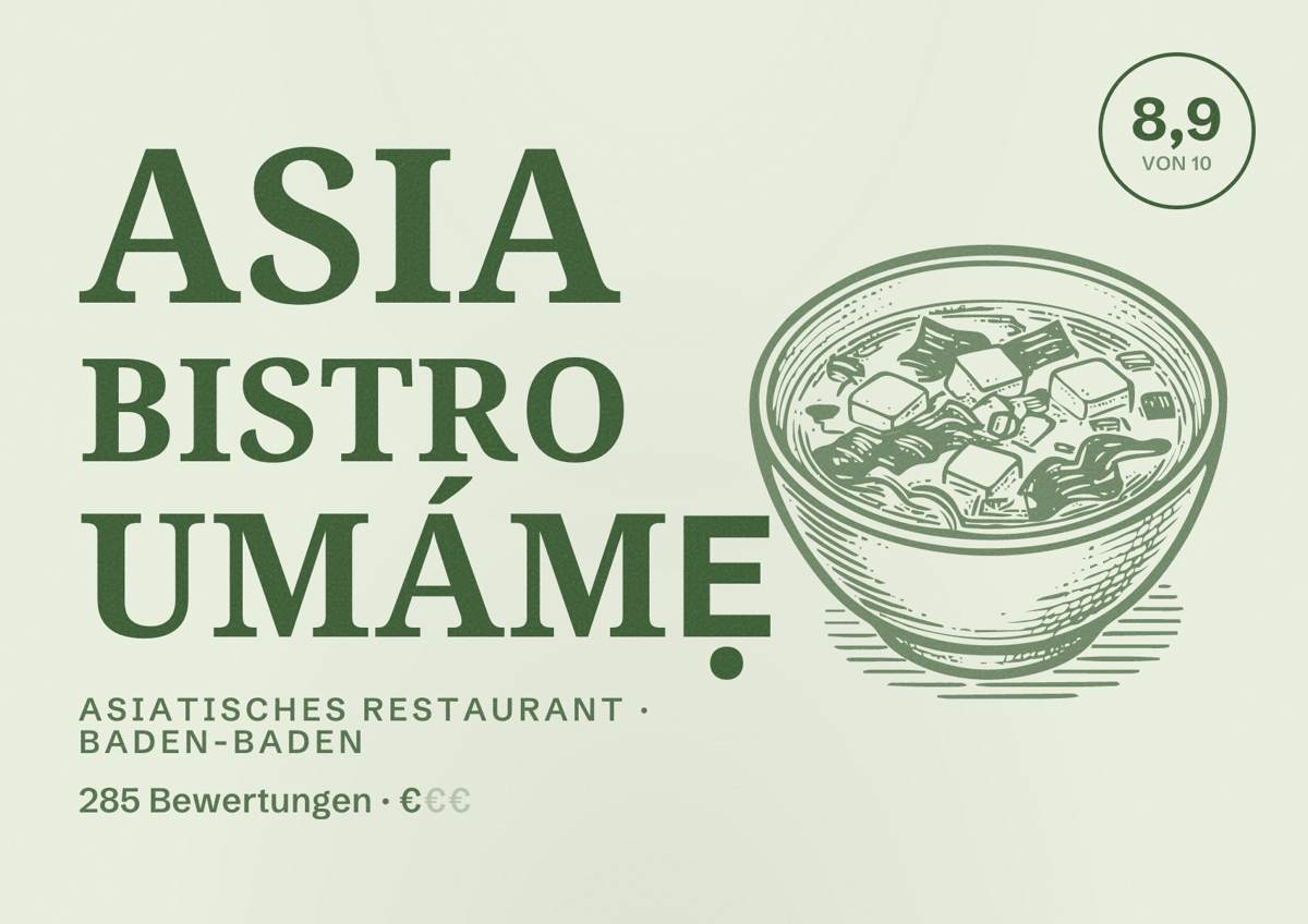 Illustriertes Poster von Asia Bistro Umámẹ, Asiatisches Restaurant in Baden-Baden: Bewertung 8,9 von 10 aus 285 Bewertungen, Preisniveau €