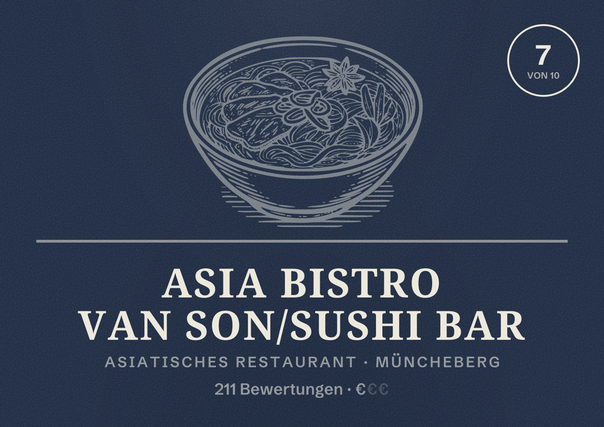 Illustriertes Poster von Asia Bistro Van Son/Sushi Bar, Asiatisches Restaurant in Müncheberg: Bewertung 7 von 10 aus 211 Bewertungen, Preisniveau €