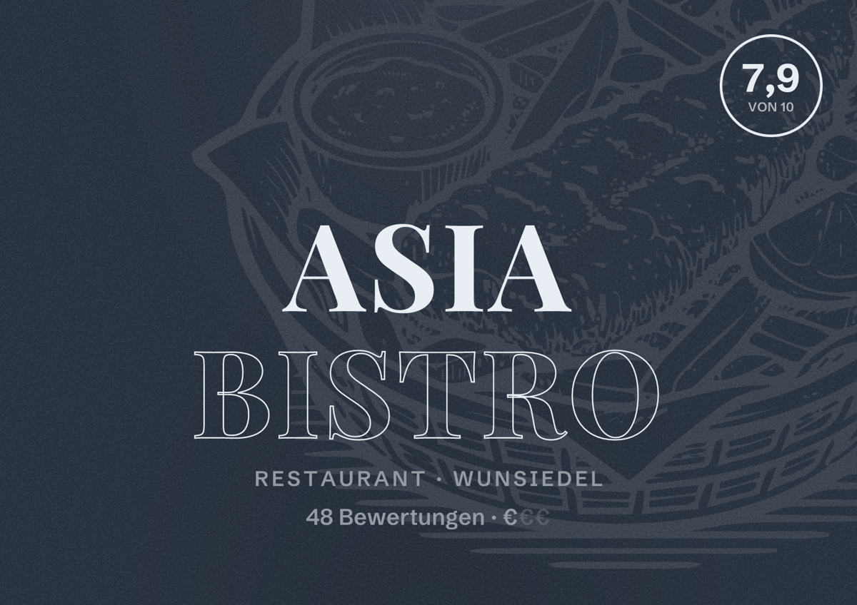 Illustriertes Poster von Asia Bistro, Restaurant in Wunsiedel: Bewertung 7,9 von 10 aus 48 Bewertungen, Preisniveau €