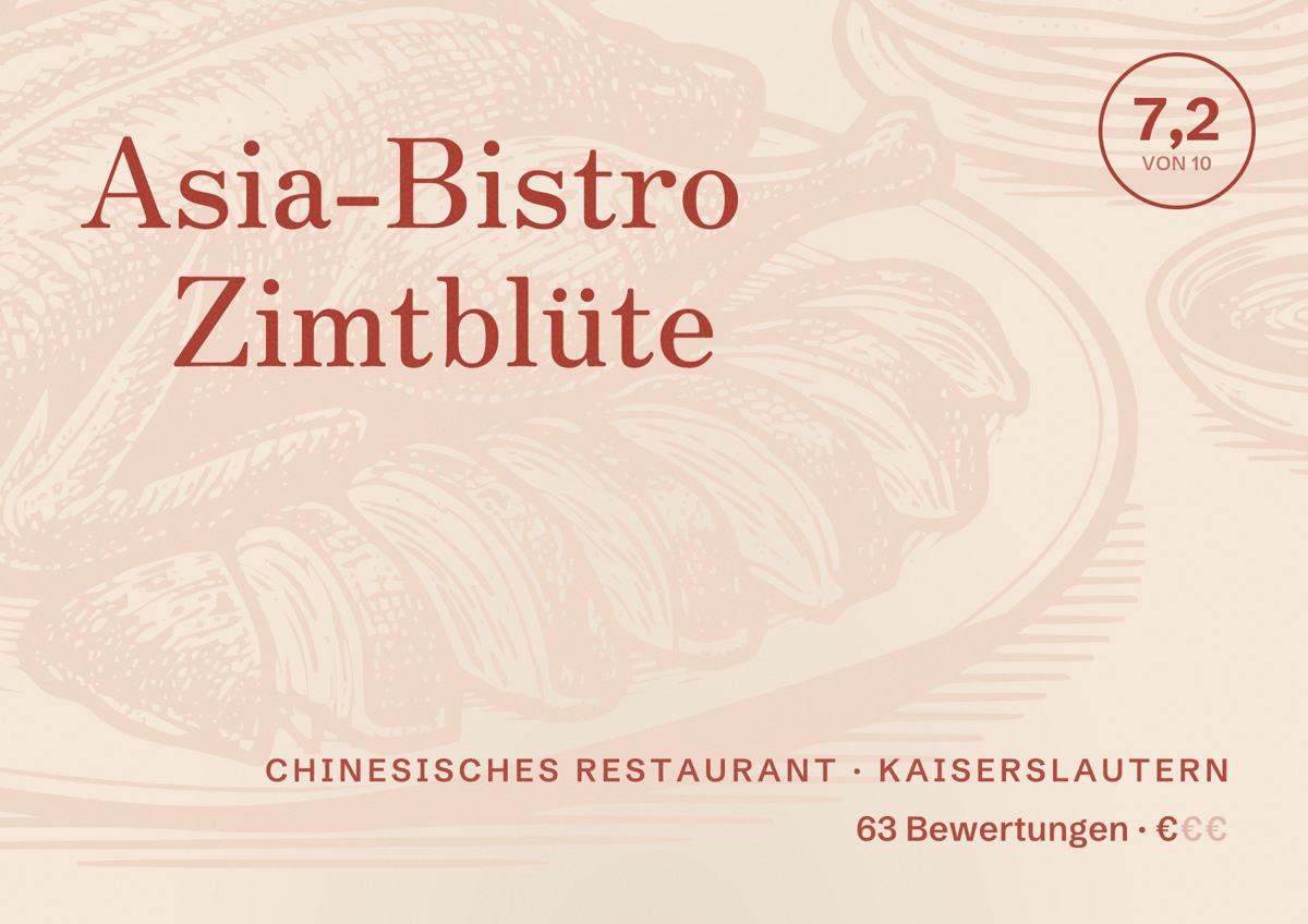 Illustriertes Poster von Asia-Bistro Zimtblüte, Chinesisches Restaurant in Kaiserslautern: Bewertung 7,2 von 10 aus 63 Bewertungen, Preisniveau €