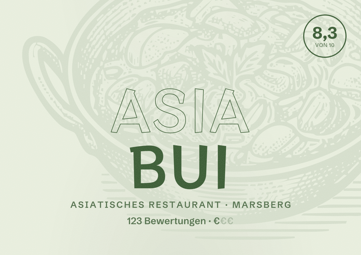 Illustriertes Poster von ASIA BUI, Asiatisches Restaurant in Marsberg: Bewertung 8,3 von 10 aus 123 Bewertungen, Preisniveau €