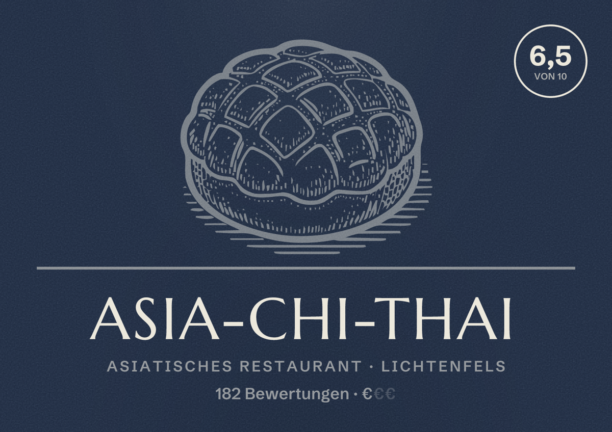 Illustriertes Poster von Asia-Chi-Thai, Asiatisches Restaurant in Lichtenfels: Bewertung 6,5 von 10 aus 182 Bewertungen, Preisniveau €