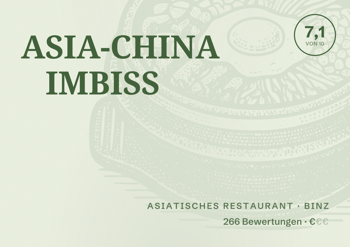 Illustriertes Poster von ASIA-CHINA IMBISS, Asiatisches Restaurant in Binz: Bewertung 7,1 von 10 aus 266 Bewertungen, Preisniveau €