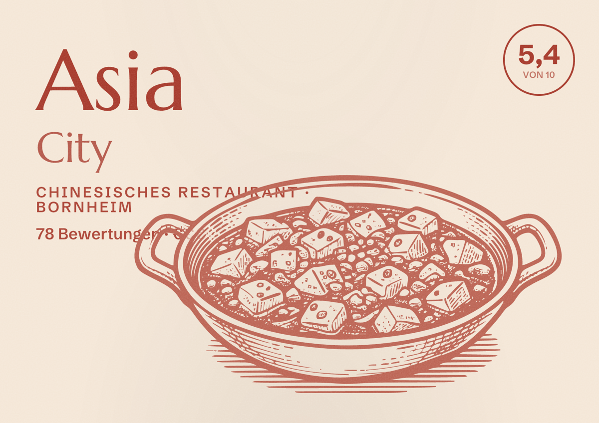 Illustriertes Poster von Asia City, Chinesisches Restaurant in Bornheim: Bewertung 5,4 von 10 aus 78 Bewertungen, Preisniveau €