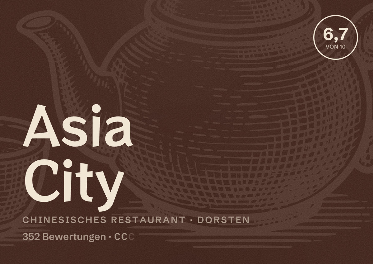 Illustriertes Poster von Asia City, Chinesisches Restaurant in Dorsten: Bewertung 6,7 von 10 aus 352 Bewertungen, Preisniveau €€
