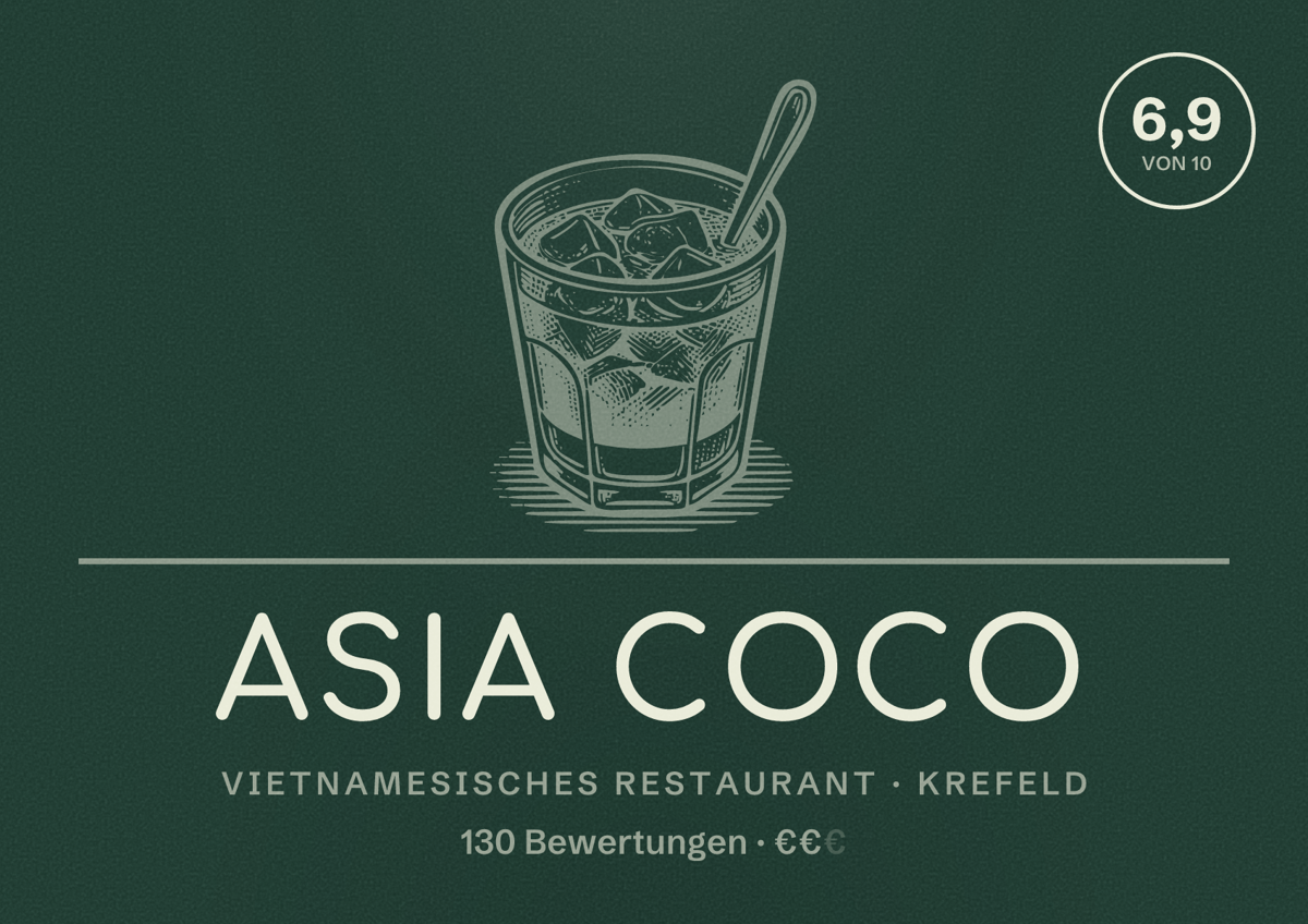 Illustriertes Poster von Asia Coco, Vietnamesisches Restaurant in Krefeld: Bewertung 6,9 von 10 aus 130 Bewertungen, Preisniveau €€