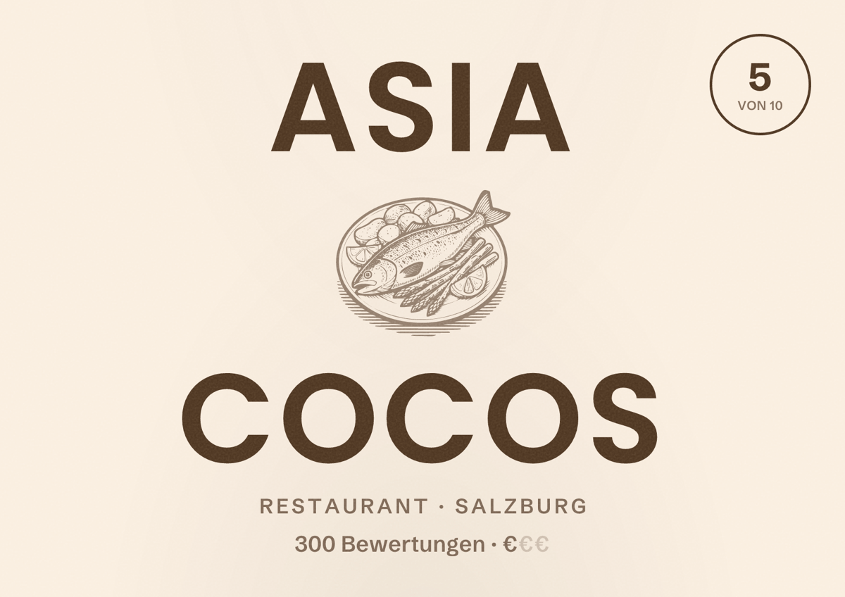 Illustriertes Poster von Asia Cocos, Restaurant in Salzburg: Bewertung 5 von 10 aus 300 Bewertungen, Preisniveau €