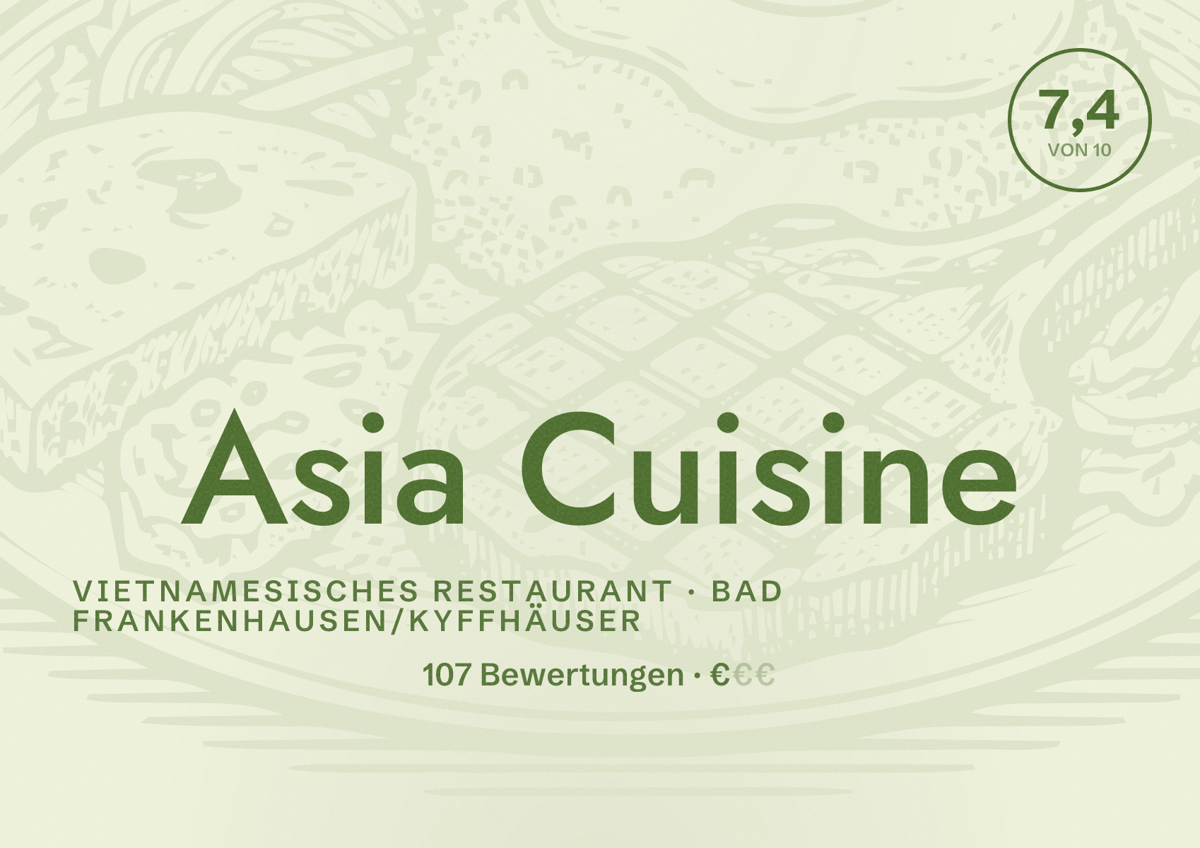 Illustriertes Poster von Asia Cuisine, Vietnamesisches Restaurant in Bad Frankenhausen/Kyffhäuser: Bewertung 7,4 von 10 aus 107 Bewertungen, Preisniveau €