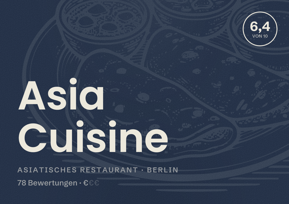 Illustriertes Poster von Asia Cuisine, Asiatisches Restaurant in Berlin: Bewertung 6,4 von 10 aus 78 Bewertungen, Preisniveau €