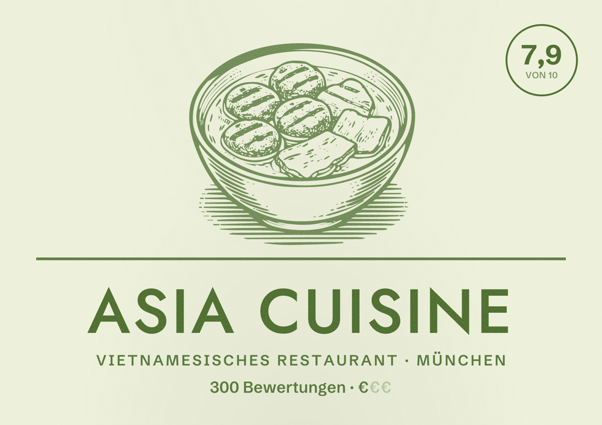 Illustriertes Poster von Asia Cuisine, Vietnamesisches Restaurant in München: Bewertung 7,9 von 10 aus 300 Bewertungen, Preisniveau €