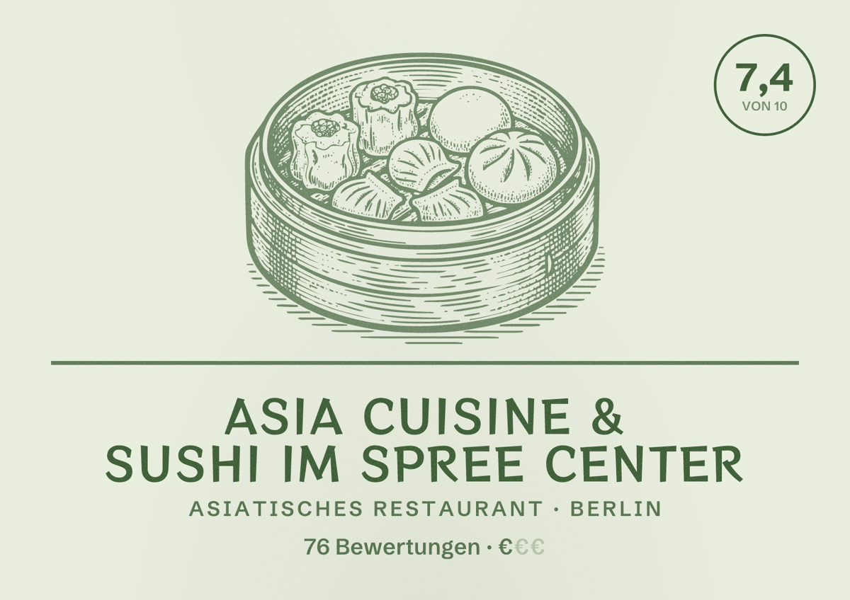 Illustriertes Poster von Asia Cuisine & Sushi im Spree Center, Asiatisches Restaurant in Berlin: Bewertung 7,4 von 10 aus 76 Bewertungen, Preisniveau €