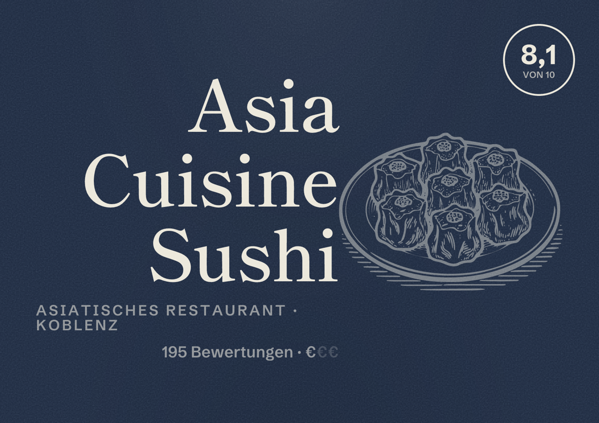 Illustriertes Poster von Asia Cuisine Sushi, Asiatisches Restaurant in Koblenz: Bewertung 8,1 von 10 aus 195 Bewertungen, Preisniveau €