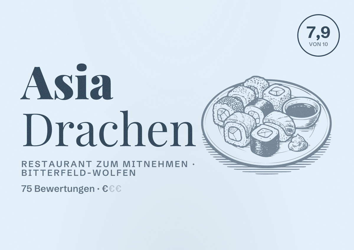 Illustriertes Poster von Asia Drachen, Restaurant zum Mitnehmen in Bitterfeld-Wolfen: Bewertung 7,9 von 10 aus 75 Bewertungen, Preisniveau €